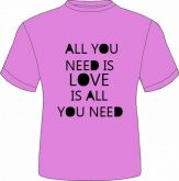 Camiseta All You Need is Love